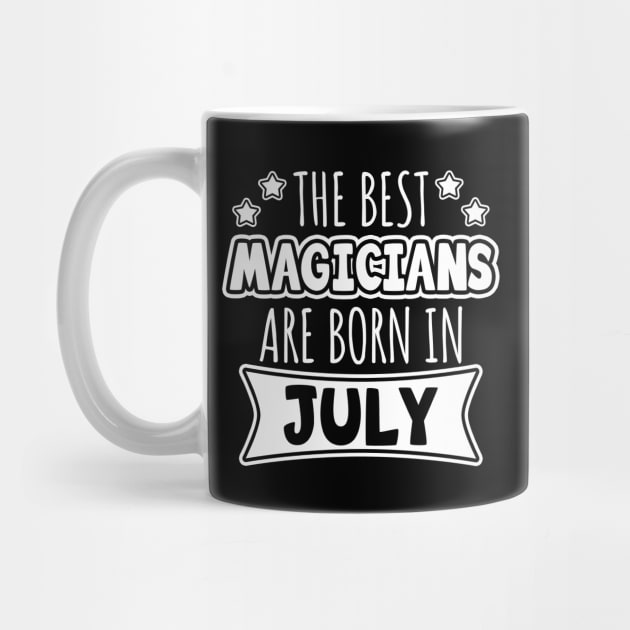 The Best Magicians Are Born In July by LunaMay